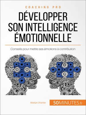 cover image of Développer son intelligence émotionnelle